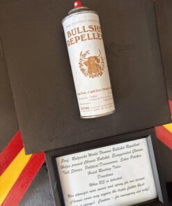 close up of Bullshit Repellent by Tom Pergola Fine Art